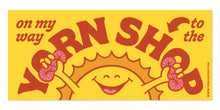 Load image into Gallery viewer, Sticker with a sun design and text 'on my way to the yarn shop' on a yellow background