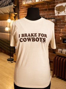 i brake for cowboys white womens tshirt