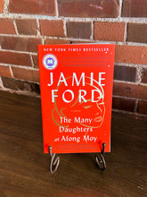 Load image into Gallery viewer, the many daughters of afong moy by jamie ford