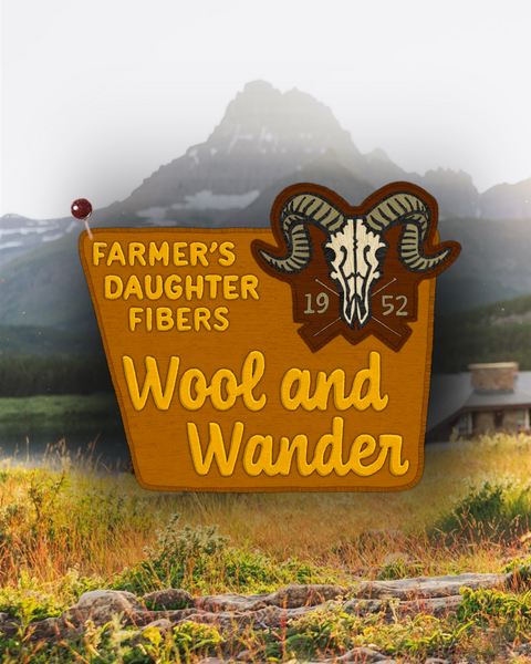 A Farmer's Daughter Fibers Collection: Wool and Wander