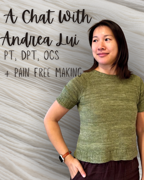 A Chat with Andrea Lui, PT, DPT, OCS + Pain Free Making