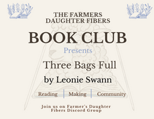 Load image into Gallery viewer, Promotional graphic for The Farmers Daughter Fibers Book Club featuring &#39;Three Bags Full&#39; by Leonie Swann.
