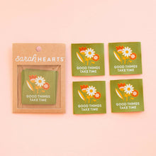 Load image into Gallery viewer, Packaging of &#39;Good Things Take Time&#39; stickers by Sarah Hearts on a pink background
