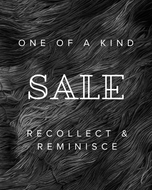 Black and white abstract pattern with text 'One of a Kind Sale Recollect Reminisce' on a textured background