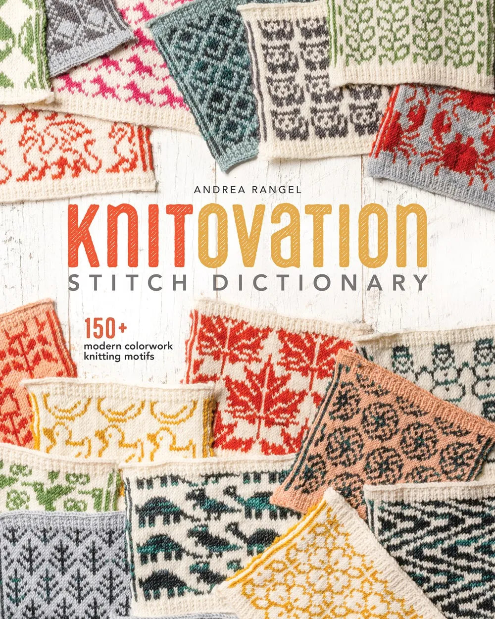 KnitOvation Stitch Dictionary - Andrea Rangel