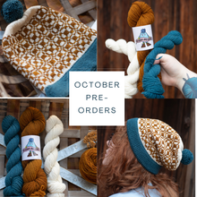 Load image into Gallery viewer, Collage of yarn skeins and knitted hats with &#39;October Pre-Orders&#39; text.