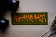 Bird Nerd Bumper Sticker / Pre-Order