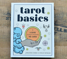 Load image into Gallery viewer, Tarot Basics: A Guide To Using And Interpreting The Cards