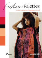 Book cover of 'Fashion Palettes' with a model wearing a patterned dress and color swatches.
