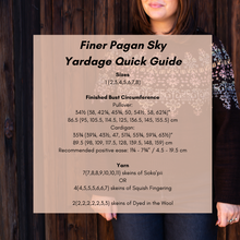 Load image into Gallery viewer, Finer Pagan Sky by Zanete Knits - PREORDER