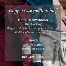 Load image into Gallery viewer, Yarn skeins with product details for Copper Canyon Kerchief including dimensions and yarn type.