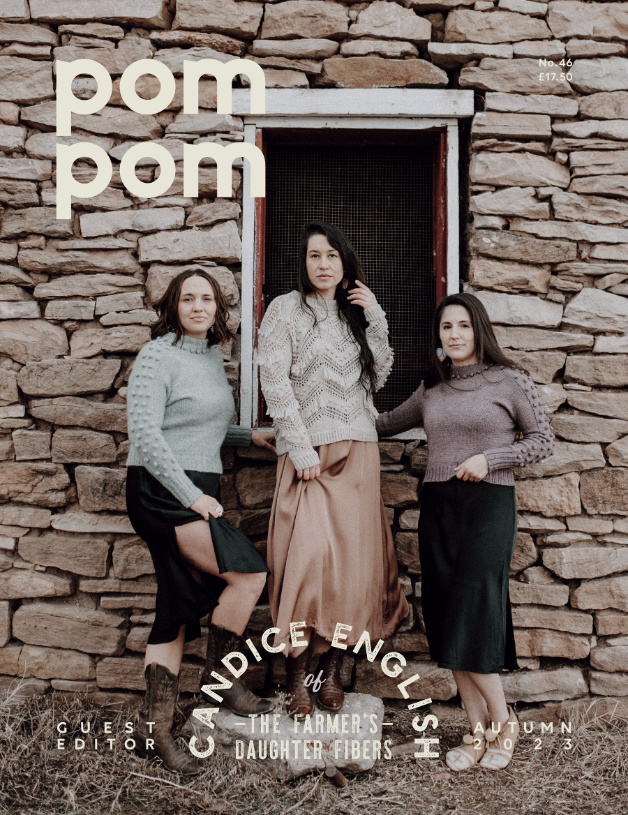 Pom Pom Magazine + Farmer's Daughter Fibers Issue 46