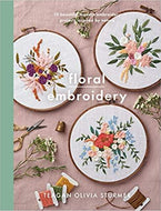 Floral Embroidery - Teagan Olivia Sturmer - The Farmer's Daughter Fibers